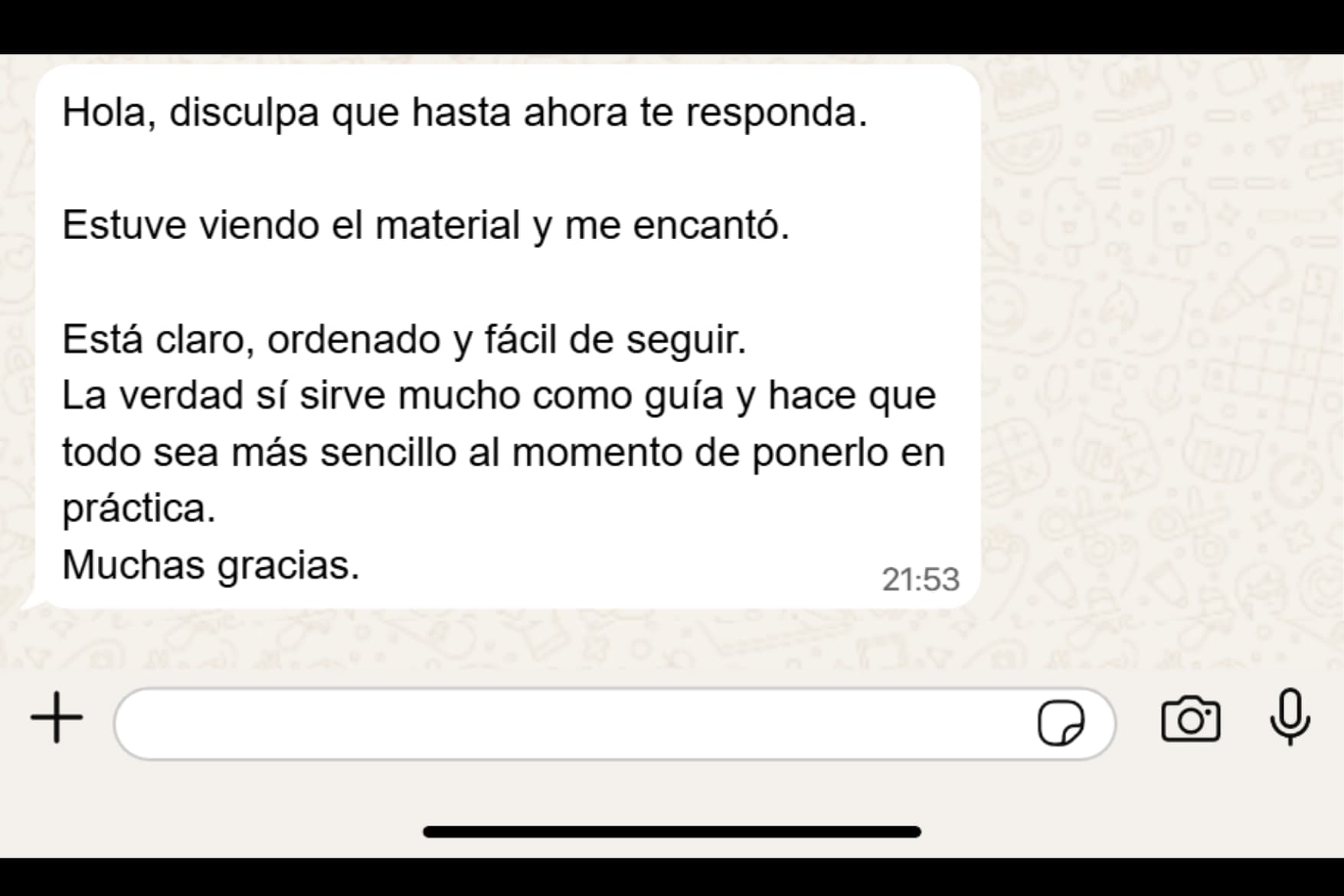 Testimonio: Está claro, ordenado y fácil de seguir. Muchas gracias.